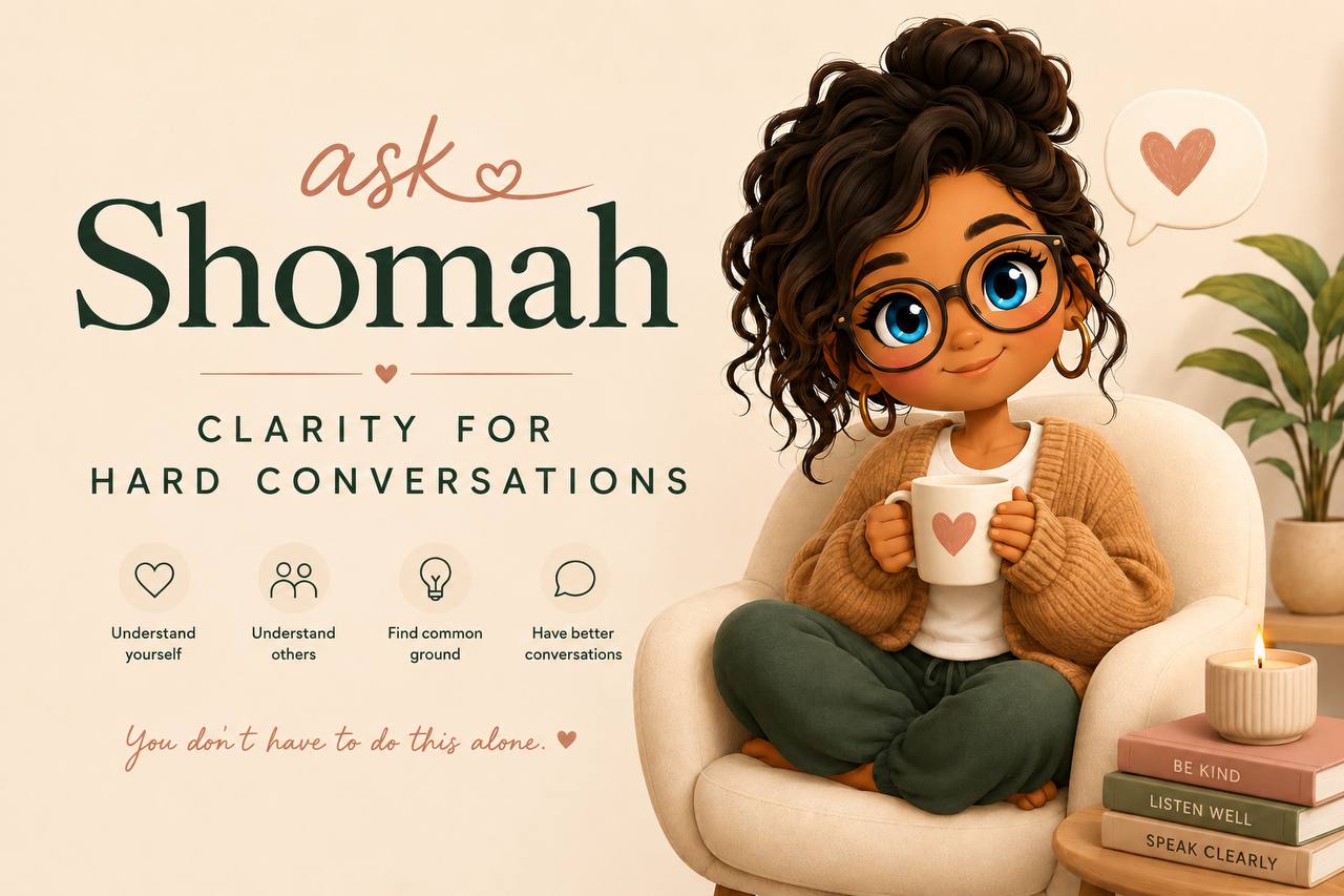 Ask Shomah: Clarity for hard conversations, with Shomah seated in a warm reading room.
